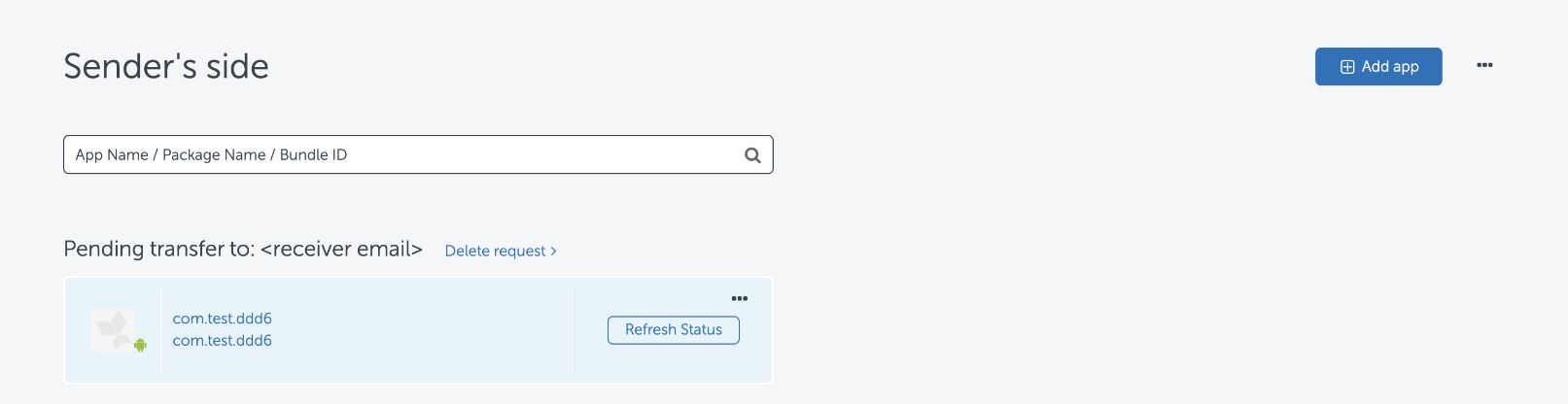 Sender's My apps page showing an app listed as pending transfer, with a Delete request option